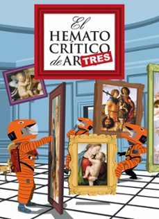 el hematocritico de artes  3-9788416880188