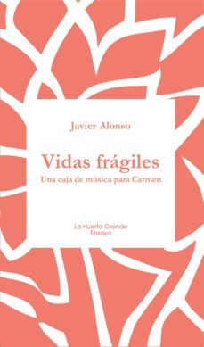 vidas fragiles (ebook)-javier alonso-9788417118488