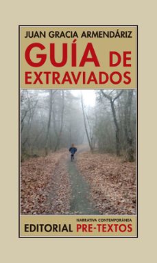 guia de extraviados-juan gracia-9788417143688