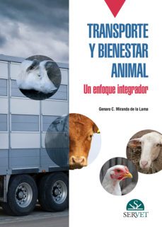 transporte y bienestar animal. un enfoque integrativo-genaro c. miranda de la lama-9788417225988