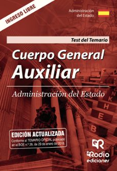 cuerpo general auxiliar de la administracion del estado: test del temario 2018-9788417287788