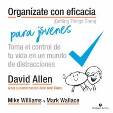 organízate con eficacia para jóvenes (ebook)-david allen-mike williams-mark wallace-9788417312688