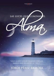 las luces que iluminan el alma (ebook)-9788417365288