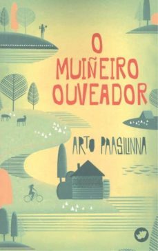 o muiñeiro ouveador-9788417388188