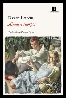 almas y cuerpos-david lodge-9788417553388