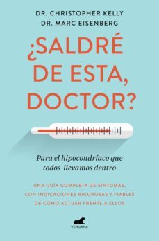¿saldre de esta, doctor? (ebook)-christopher kelly-marc eisenberg-9788417664688