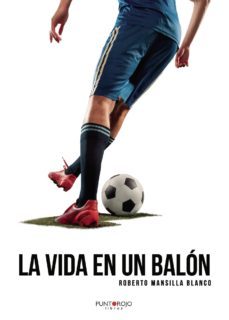 la vida en un balón-9788417715588