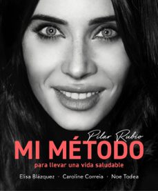 mi metodo para llevar una vida saludable (ebook)-pilar rubio-9788418055195