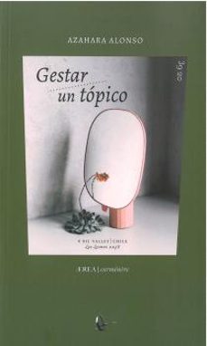 gestar un topico-azahara alonso-9788418065088