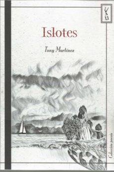 islotes-tony martinez-9788418212888