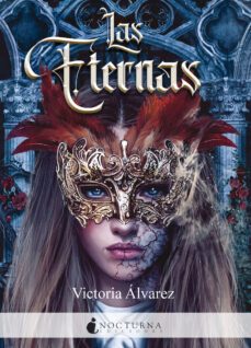 las eternas (ebook)-victoria alvarez-9788419680303