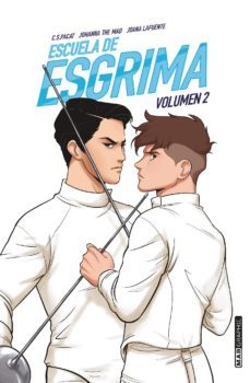 escuela de esgrima. volumen 2 (ebook)-c.s. pacat-johanna the mad-joana lafuente-9788418480188
