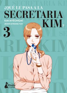 ¿que le pasa a la secretaria kim? 3-9788418524288