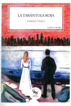 la tarantula roja-enrique vaque-9788418552588