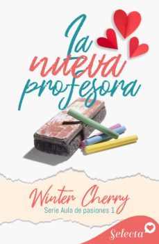 la nueva profesora (aula de pasiones 1) (ebook)-winter cherry-9788418646188