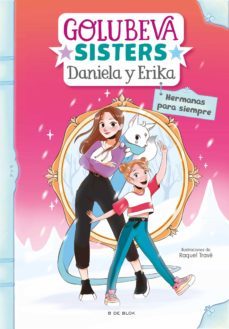 hermanas para siempre (golubeva sisters 5) (ebook)-daniela golubeva-9788418688188