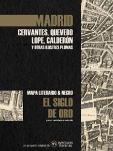 madrid en el siglo de oro-miguel de cervantes saavedra-9788418700088