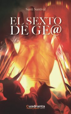 el sexto de gea-santi santival-9788418756788