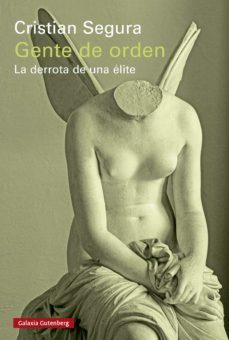 gente de orden (ebook)-cristian segura-9788418807688