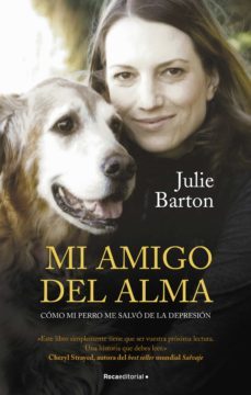 mi amigo del alma. como mi perro me salvo de la depresion (ebook)-julie barton-9788418870088
