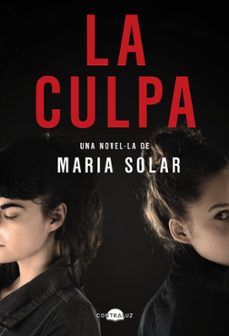 la culpa (ed. catalan)-maria solar-9788418945588