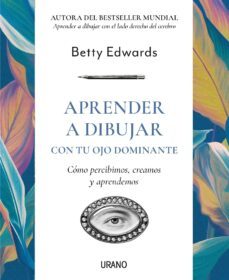 aprender a dibujar con tu ojo dominante (ebook)-betty edwards-9788419029188
