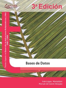bases de datos (3ª ed.)-ivan lopez montlaban-9788419034588