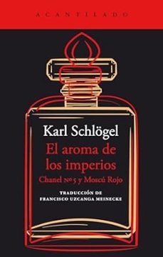 el aroma de los imperios (ebook)-karl schlogel-9788419958341