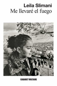 me llevare el fuego-leila slimani-9788419047588
