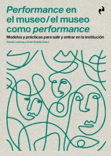 performance en el museo / el museo como performance-9788419050588