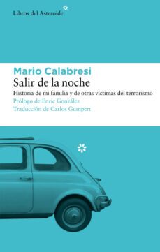 salir de la noche (ebook)-mario calabresi-9788419089588