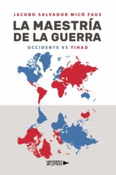 la maestria de la guerra (ebook)-jacobo salvador mico faus-9788419139788
