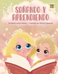 soñando y aprendiendo-sol maria ledon aladro-9788419228888