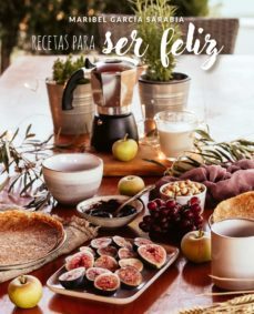 recetas para ser feliz (ebook)-maribel garcia sarabia-9788419466488