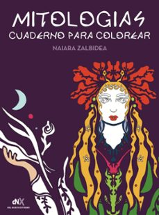 mitologias: cuaderno para colorear-naiara zalbidea-9788419467188