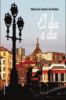 el dia a dia-maria del carmen del molino-9788419485588