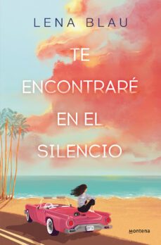 te encontrare en el silencio (ebook)-lena blau-9788419501288