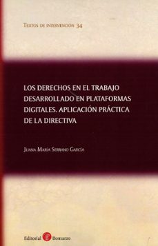 derechos en el trabajo desarrollado en plataformas digitales aplicacion practica de la directiva-juana maria serrano garcia-9788419574688