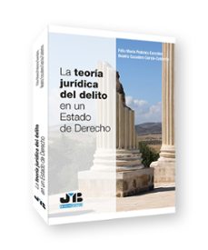 teoria juridica del delito en un estado de derecho-felix maria pedreira gonzalez-9788419580788