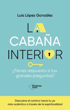 la cabaña interior-luis lopez gonzalez-9788419655288
