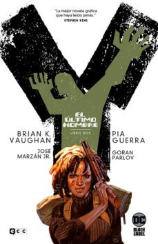 y, el ultimo hombre: libro tres (de 5) (3ª ed.)-brian k. vaughan-9788419733788