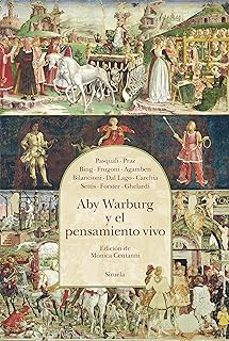 aby warburg y el pensamiento vivo-giorgio pasquali-maurizi ghelardi-9788419744388