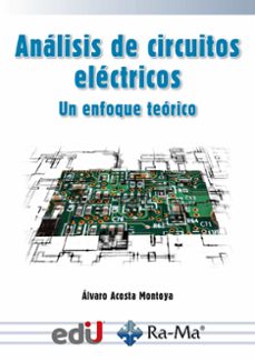 e-book - analisis de circuitos electricos (ebook)-alvaro acosta montoya-9788419857088