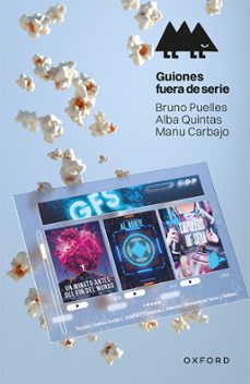 guiones fuera de serie (+12 años) (erizonte)-bruno puelles-alba quintas garciandia-9788419876188