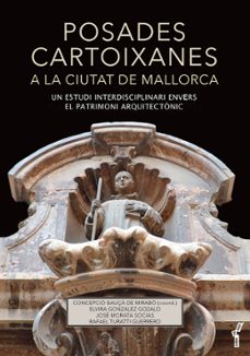 posades cartoixanes a la ciutat de mallorca-c concepcio bauça de mirabo gralla-9788419956088