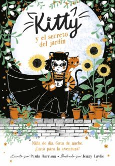 kitty y el secreto del jardin (=^kitty^=) (ebook)-paula harrison-9788420442488