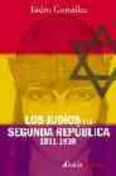 los judios y la segunda republica 1931-1939-9788420645988