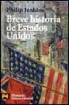 breve historia de los estados unidos-philip jenkins-9788420673288