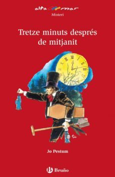 tretze minuts despres de mitjanit-9788421662588