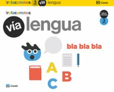 via lengua 3 años talleres rincones trotacaminos educacion infantil carpeta castellano mec-9788421862988
